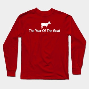 The Year Of The Goat Long Sleeve T-Shirt